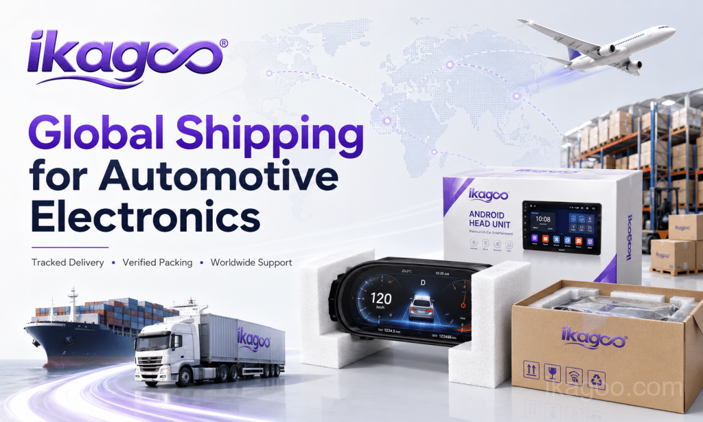 Envio internacional de produtos eletrónicos para automóveis | iKAGOO