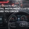 Como escolher o painel de instrumentos digital correto antes de o encomendar