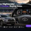 Guia de compra do painel de instrumentos digital do Toyota Highlander: O que os proprietários de 2015–2019 devem saber antes de comprar